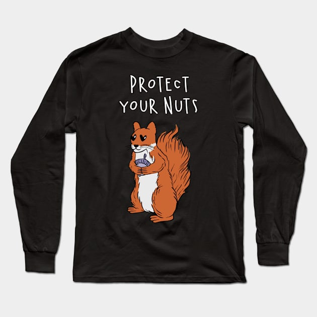 Protect Your Nuts Long Sleeve T-Shirt by Carolina Cabreira